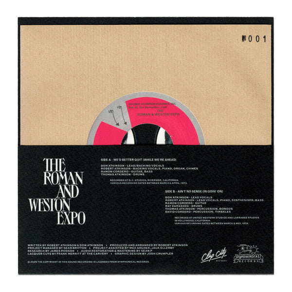 The Roman & Weston Expo : We'd Better Quit (While We're Ahead) / Ain't No Sense (In Goin' On) (7", Single, Num)