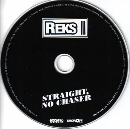 Reks : Straight, No Chaser (CD, Album)