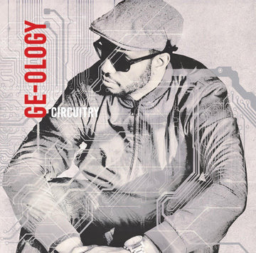 GE-OLOGY : Circuitry (LP, 2 X)