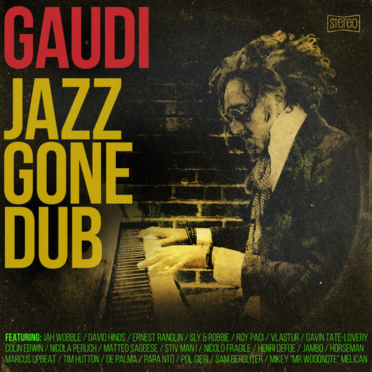 Gaudi : Jazz Gone Dub (LP, Album)
