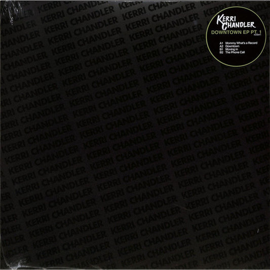Kerri Chandler : Downtown EP Pt. 1 (12", EP)