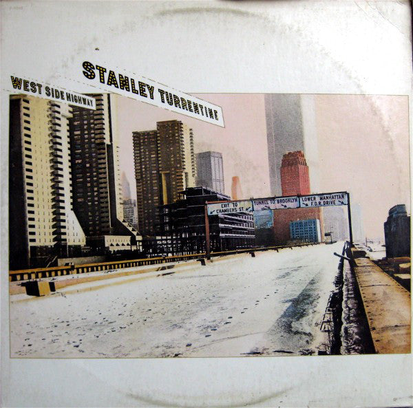 Stanley Turrentine : West Side Highway (LP, Album)