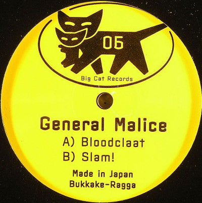 General Malice : Bloodclaat (12")