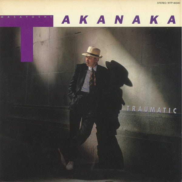 Masayoshi Takanaka = 高中 正義* : Traumatic = トラマティック極東探偵団 (LP, Album)