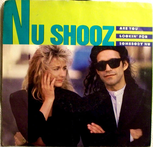 Nu Shooz : Are You Lookin' For Somebody Nu (7", Promo)