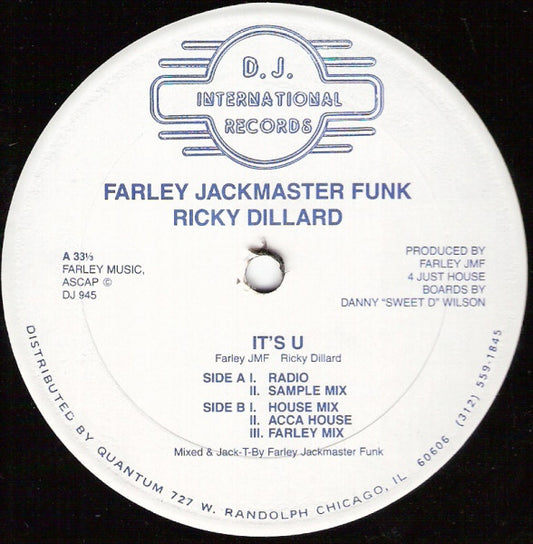 Farley Jackmaster Funk*, Ricky Dillard : It's U (12")
