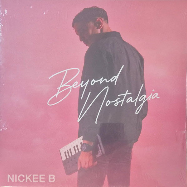 Nickee B : Beyond Nostalgia (LP, Album)