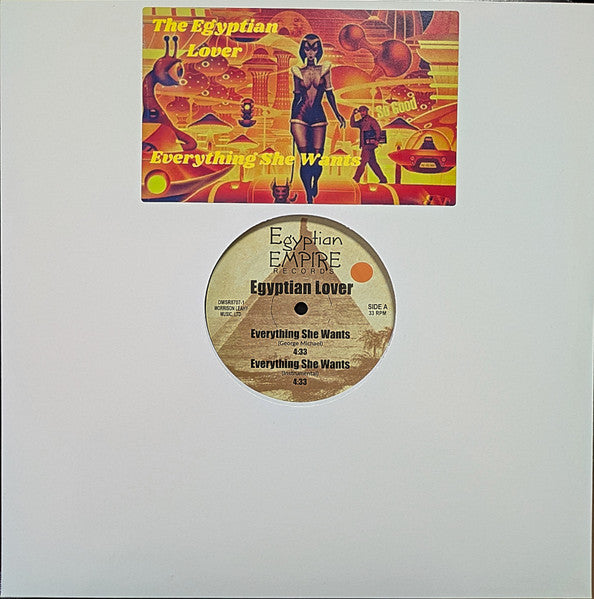 Egyptian Lover : Everything She Wants (12")