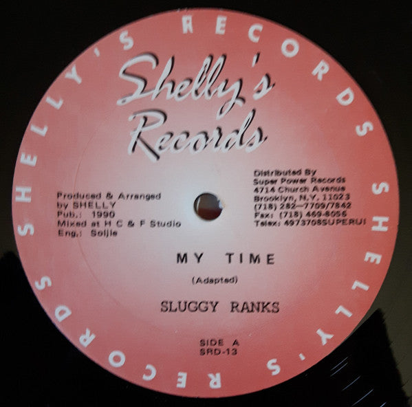 Sluggy Ranks / Bobo General : My Time / Resistance Weak (12")