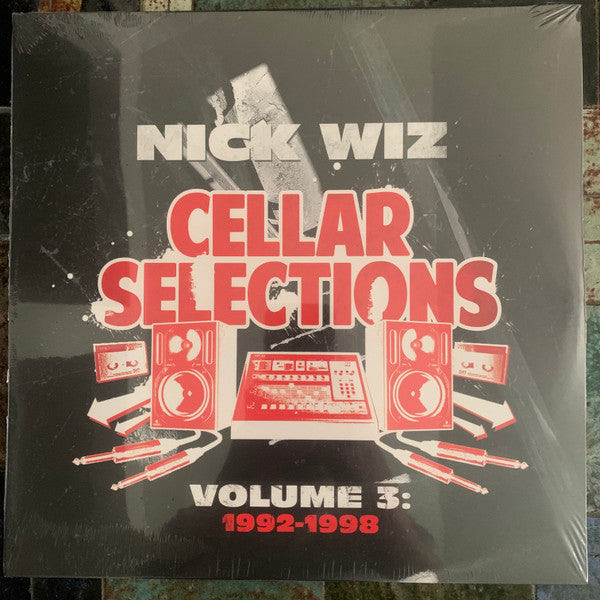 Nick Wiz : Cellar Selections Volume 3: 1992-1998 (2xLP, Comp, Ltd, RE)