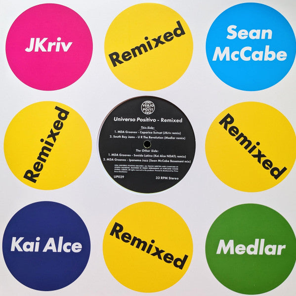 MDA Grooves* / South Bay Jams : Universo Positivo - Remixed (12", Yel)