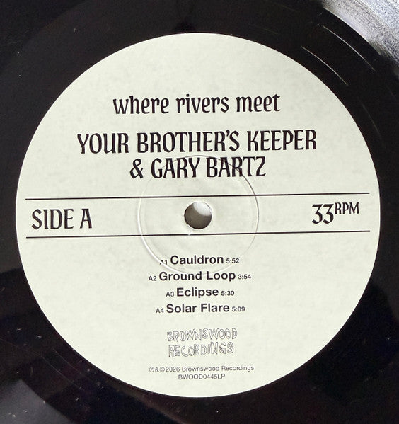 Your Brother's Keeper & Gary Bartz : Where Rivers Meet (LP)