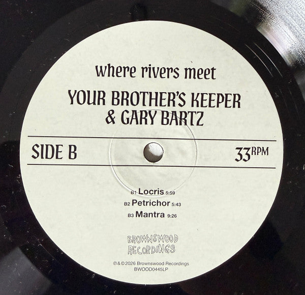 Your Brother's Keeper & Gary Bartz : Where Rivers Meet (LP)