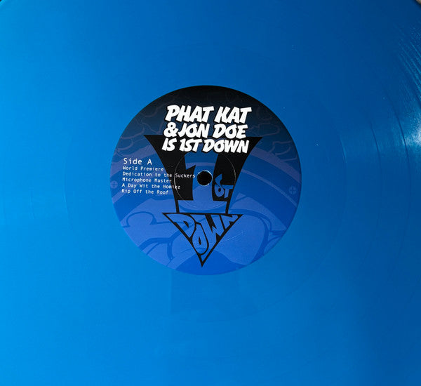 Phat Kat & Jon Doe (4) Is 1st Down : 1st Down (LP, Ltd, Hon)