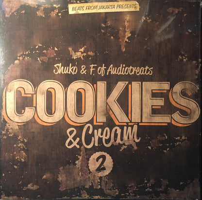 Shuko & F. Of Audiotreats* : Cookies & Cream 2 (LP, Album, Ltd)