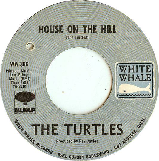 The Turtles : House On The Hill (7")