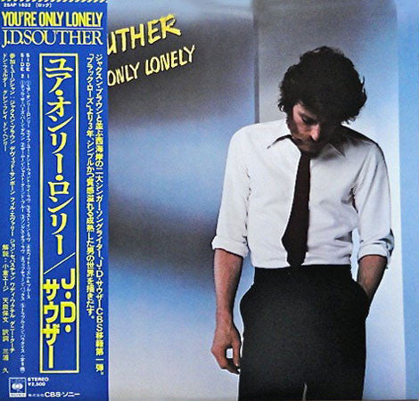 J.D. Souther* : You're Only Lonely (LP, Album)