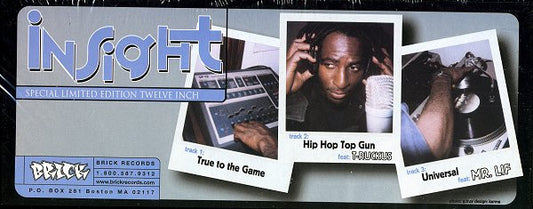 Insight (2) : True To The Game / Hip Hop Top Gun / Universal (12", Ltd)