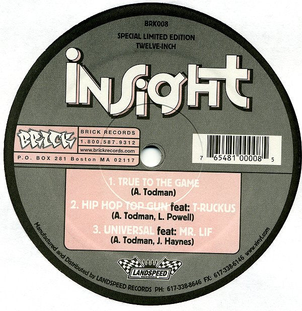 Insight (2) : True To The Game / Hip Hop Top Gun / Universal (12", Ltd)