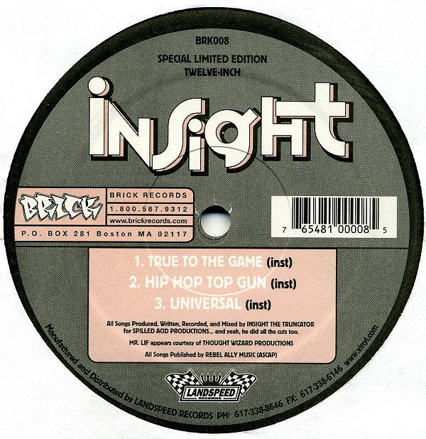 Insight (2) : True To The Game / Hip Hop Top Gun / Universal (12", Ltd)