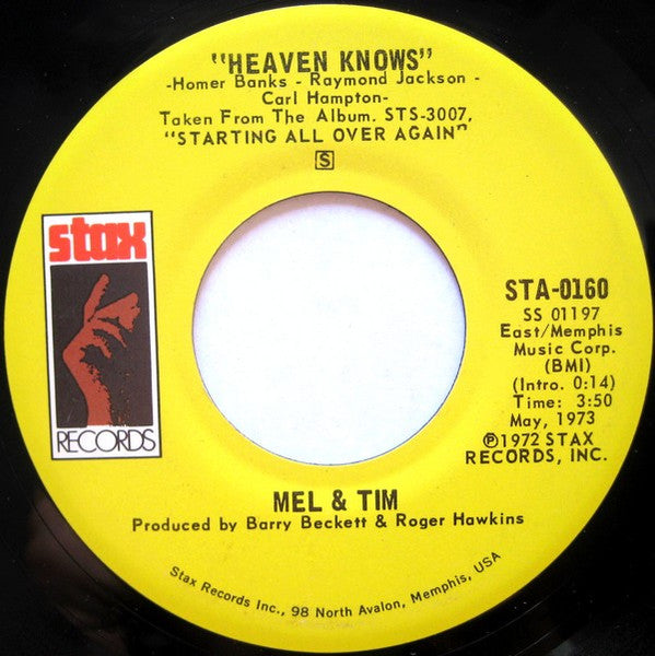 Mel & Tim : Heaven Knows / Don't Mess With My Money, My Honey, Or My Woman (7", Single)