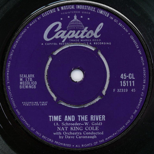 Nat King Cole : Time And The River / Whatcha' Gonna Do (7", Single)
