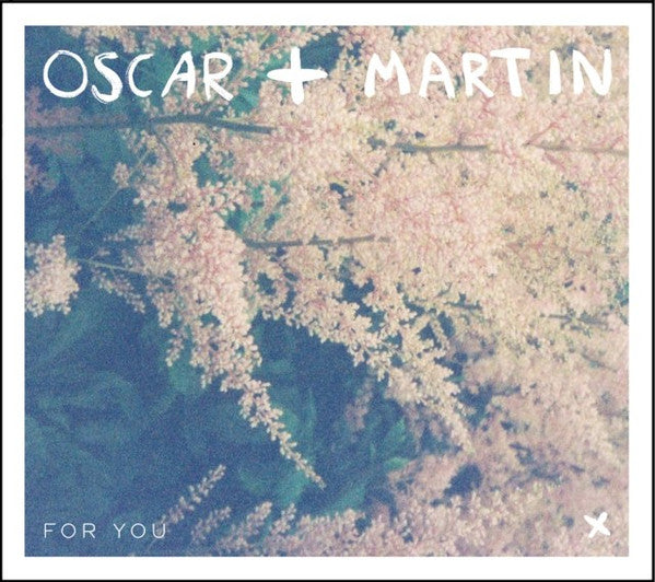 Oscar + Martin : For You (CD)