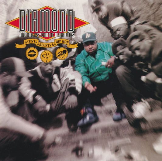 Diamond* And The Psychotic Neurotics : Stunts, Blunts, & Hip Hop (CD, Album)