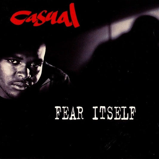 Casual : Fear Itself (CD, Album)