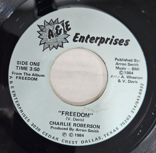 Charlie Roberson : Freedom (7", Single)