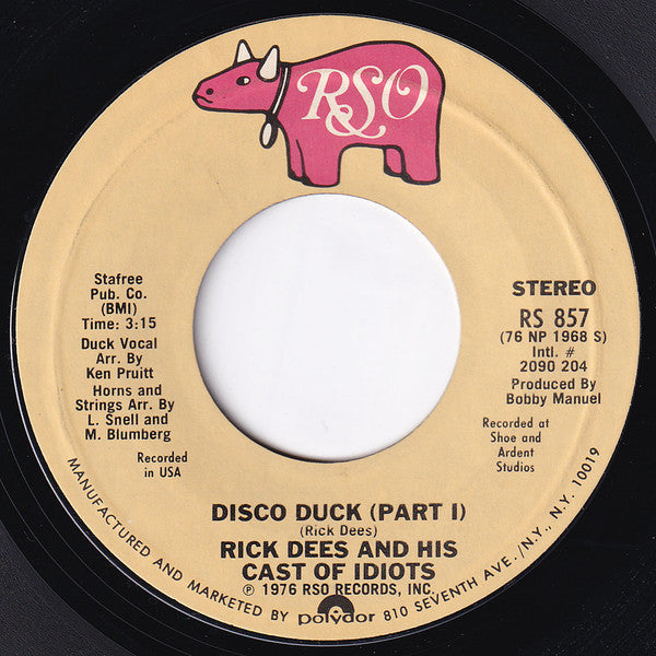 Rick Dees And His Cast Of Idiots* : Disco Duck (7", Single, Styrene, Pit)