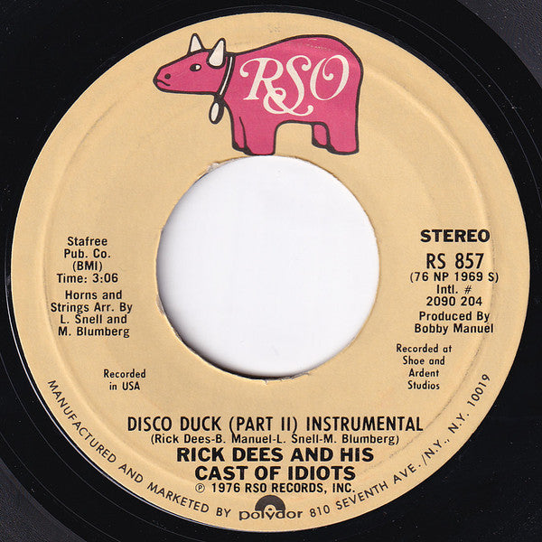 Rick Dees And His Cast Of Idiots* : Disco Duck (7", Single, Styrene, Pit)