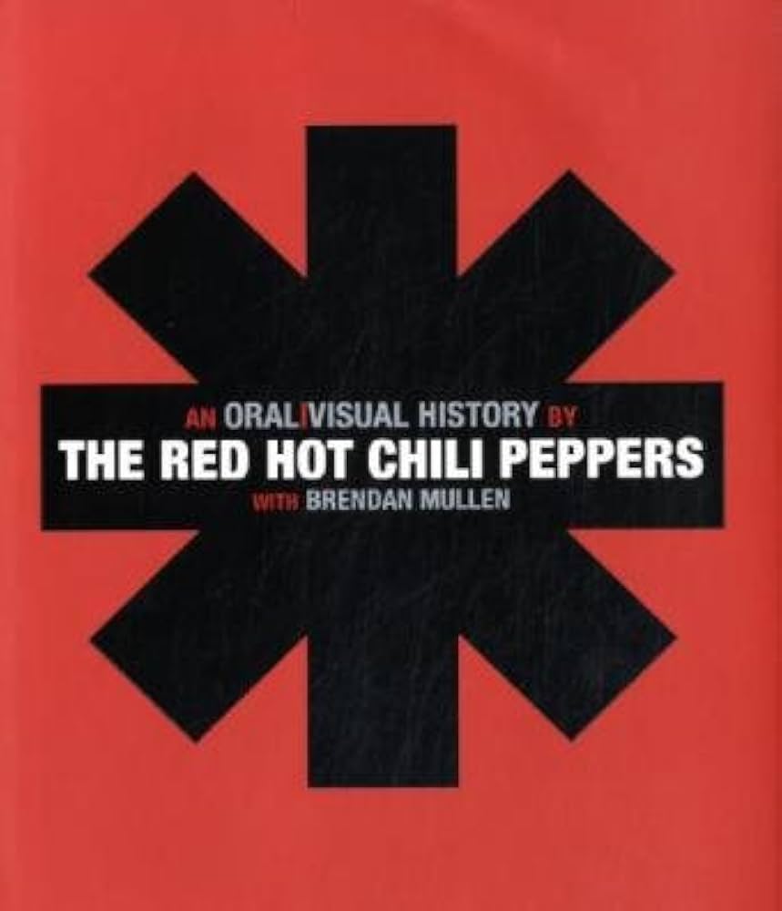 The Red Hot Chili Peppers - An Oral Visual History