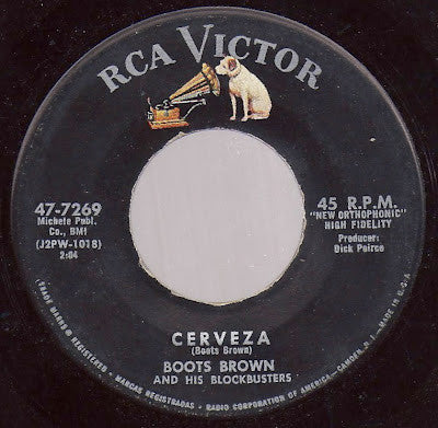 Boots Brown And His Blockbusters : Cerveza / Juicy (7", Single, Roc)