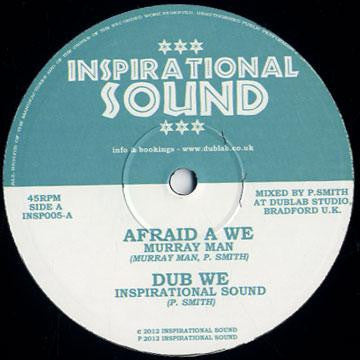 Murray Man / El Fata : Afraid A We / Original Soundboy (10")