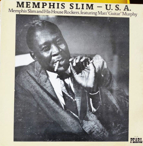 Memphis Slim And His House Rockers* Featuring Matt "Guitar" Murphy* : U.S.A (LP, Album, Comp)