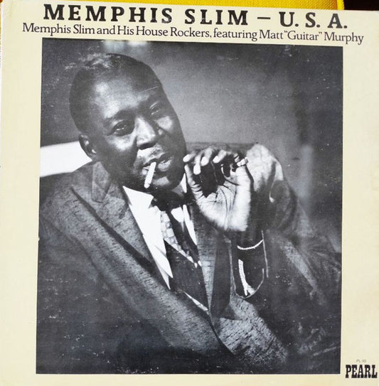 Memphis Slim And His House Rockers* Featuring Matt "Guitar" Murphy* : U.S.A (LP, Album, Comp)