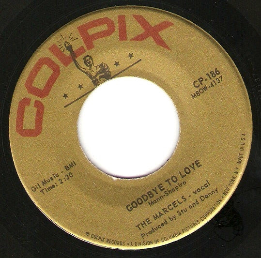 The Marcels : Blue Moon / Goodbye To Love (7", Mono, Ind)