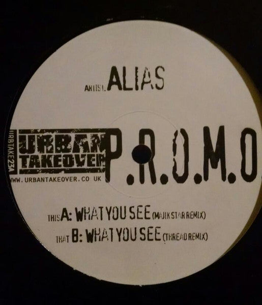 Alias (14) : What You See (12", Promo)