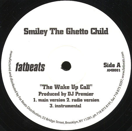 Smiley The Ghetto Child : The Wake Up Call (12")