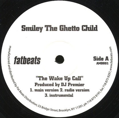 Smiley The Ghetto Child : The Wake Up Call (12")