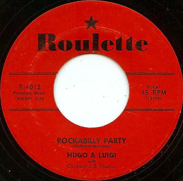 Hugo & Luigi : Shenandoah Rose / Rockabilly Party (7")