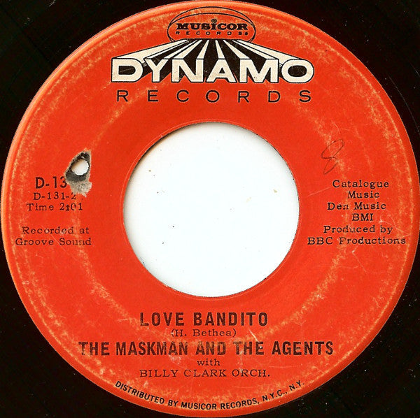 The Maskman And The Agents With Billy Clark Orch.* : My Wife, My Dog, My Cat / Love Bandito (7")