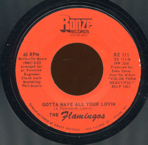 The Flamingos : Welcome Home / Gotta Have All Your Lovin (7", Styrene)