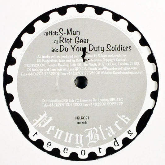 S-Man* : Riot Gear / Do Your Duty Soldiers (12")