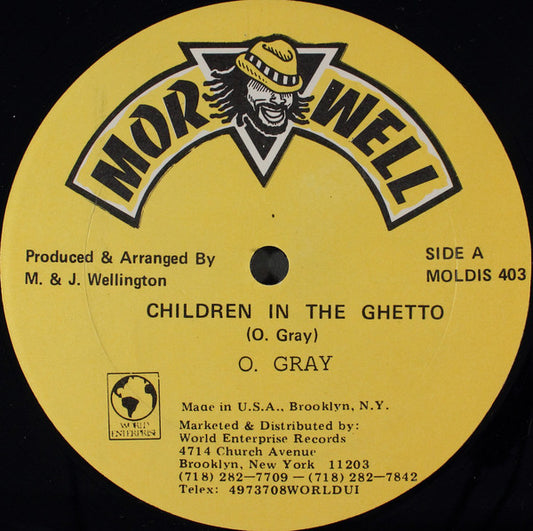 O. Gray* / K. Beckford* : Children In The Ghetto / Going Out To Work (12", Single)