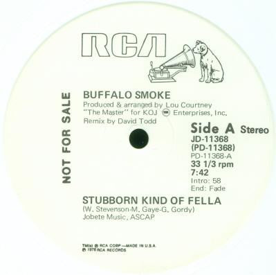 Buffalo Smoke : Stubborn Kind Of Fella (12", Promo, Whi)