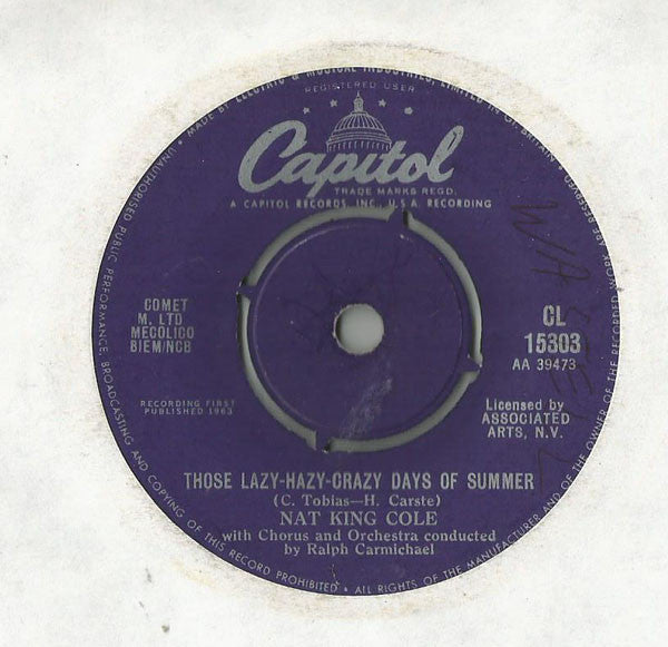 Nat King Cole : Those Lazy-Hazy-Crazy Days Of Summer (7", Single)