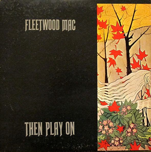 Fleetwood Mac : Then Play On (LP, Album, RE, Gat)