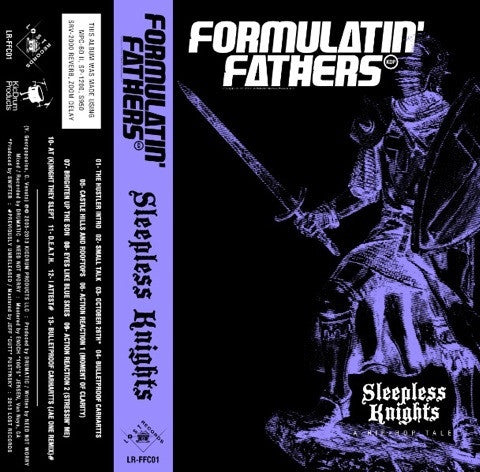 Formulatin' Fathers : Sleepless Knights (Cass, Album, Ltd, Bla)